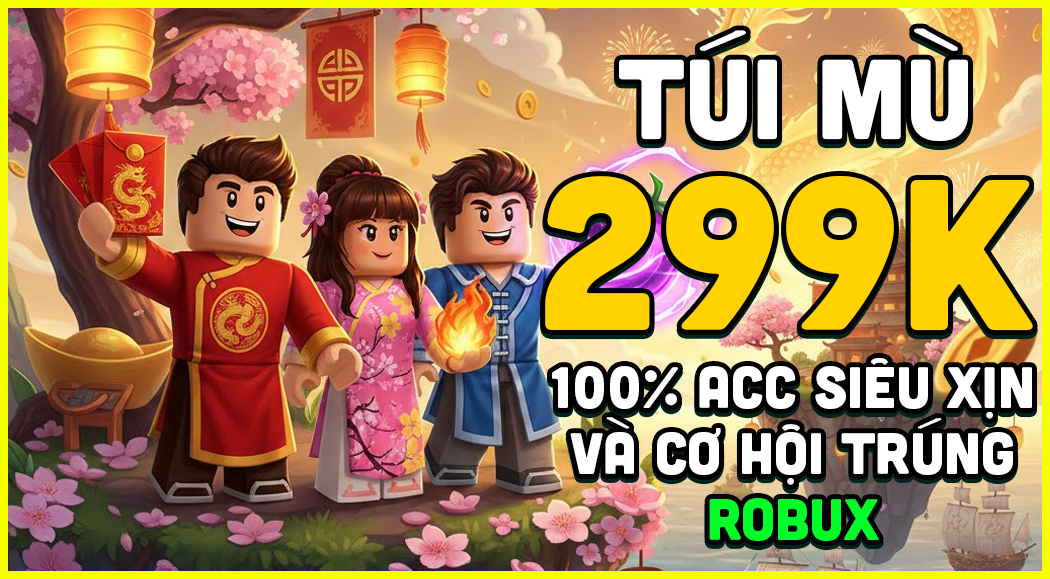 TÚI MÙ BLOX FRUITS 299K - 100% SIÊU NGON - TỶ LỆ CÓ ROBUX